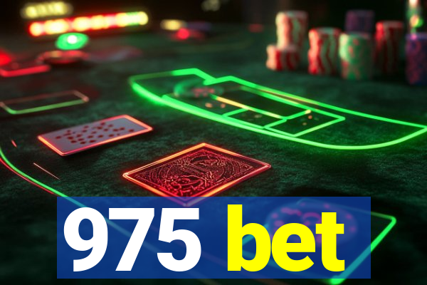 975 bet
